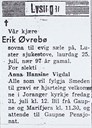 Dødsannonsa i avisa Sogn og Fjordane. At Erik Øvrebø var ein mann alle kjende, ein "institusjon", går fram av innbydinga i annonsen, "Alle som vil fylgja Smeden til gravi ..."