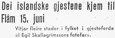 Avisene hadde mykje stoff om islandsbesøket på Vestlandet sommaren 1957. Her ser me overskrifta på førehandsomtale i <i>Sogn og Fjordane</i> 14. juni 1957.