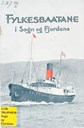 DS "Nordfjord 1" i full fart på fjorden. Fylkesbaatane kjøpte båten ny i 1915 og hadde den i drift til 1961. Eit raudt band rundt skorsteinen og raud flagg med blå kross har vore Fylkesbaatane sine merke frå starten i 1858.