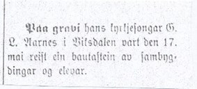 <p>Notis i Nordre Bergenhus Folkeblad (06.06.1912) om at det vart reist ein minnestein p&aring; grava til Aarn&aelig;s 17. mai 1912.</p>