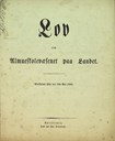 "Lov om Almueskolevæsenet paa Landet. Stockholms Slot den 16de Mai 1860".