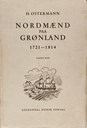 <p>Standardverket til H. Ostermann: Norm&aelig;nd paa Gr&oslash;nland 1721-1814, kom ut i 1940. Det best&aring;r av to bind p&aring; i alt 1078 sider og omfattar over 1000 personar.</p>