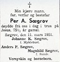 Per A. Sægrov døydde 11. mars 1951. Dødsannonse i Firda 16. mars.