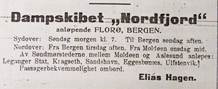 «..så tumlet du frå havn til havn..». DS «Nordfjord» i rute Ålesund – Bergen. Annonsa har tre stoppestader i Sogn og Fjordane: Florø, Måløy og Leikanger på Statlandet. (Fjordenes Tidende, Måløy, 06.12.1917)