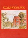 Framsida på boka <em>Tibakeblikk</em> av Anna Skrivervik (2003).